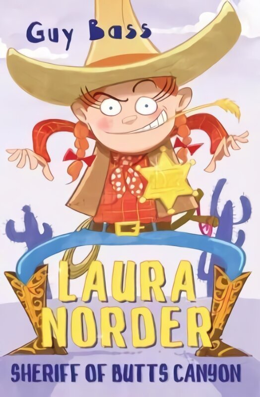 Laura Norder, Sheriff of Butts Canyon: Sheriff of Butts Canyon цена и информация | Grāmatas pusaudžiem un jauniešiem | 220.lv