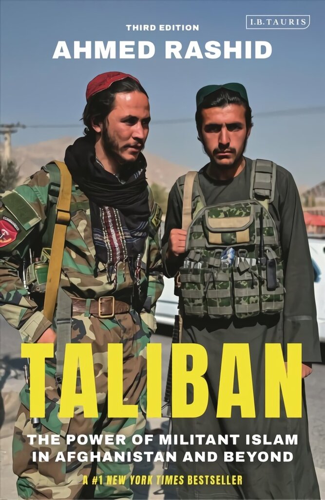 Taliban: The Power of Militant Islam in Afghanistan and Beyond 3rd edition цена и информация | Garīgā literatūra | 220.lv