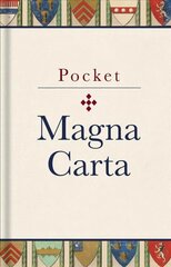 Pocket Magna Carta: 1217 Text and Translation cena un informācija | Vēstures grāmatas | 220.lv