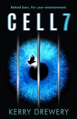 Cell 7: The reality TV show to die for. Literally cena un informācija | Grāmatas pusaudžiem un jauniešiem | 220.lv