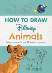 Disney How to Draw Animals: With step-by-steps for over 20 favourite characters! цена и информация | Книги для малышей | 220.lv