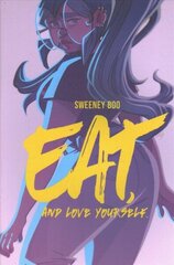 Eat, and Love Yourself цена и информация | Книги для подростков и молодежи | 220.lv