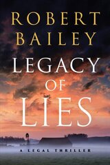 Legacy of Lies: A Legal Thriller цена и информация | Фантастика, фэнтези | 220.lv