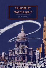 Murder by Matchlight cena un informācija | Fantāzija, fantastikas grāmatas | 220.lv