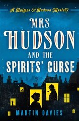 Mrs Hudson and the Spirits' Curse Digital original цена и информация | Фантастика, фэнтези | 220.lv