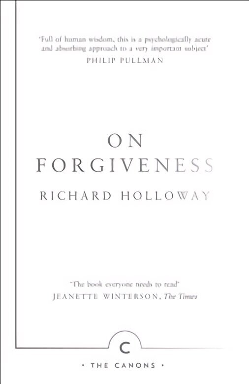 On Forgiveness: How Can We Forgive the Unforgivable? Main - Canons Edition cena un informācija | Garīgā literatūra | 220.lv