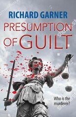 Presumption of Guilt: Who is the Murderer? цена и информация | Фантастика, фэнтези | 220.lv