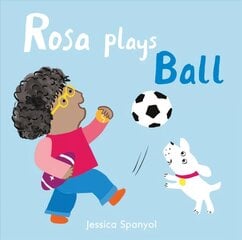 Rosa Plays Ball cena un informācija | Grāmatas mazuļiem | 220.lv