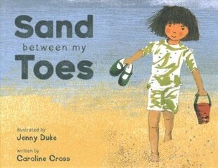 Sand Between My Toes cena un informācija | Grāmatas mazuļiem | 220.lv