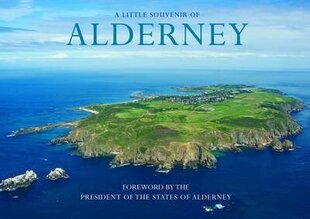 Alderney - A Little Souvenir cena un informācija | Grāmatas par fotografēšanu | 220.lv