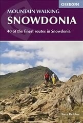 Mountain Walking in Snowdonia: 40 of the finest routes in Snowdonia cena un informācija | Grāmatas par veselīgu dzīvesveidu un uzturu | 220.lv