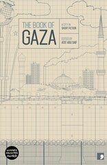 Book of Gaza: A City in Short Fiction cena un informācija | Fantāzija, fantastikas grāmatas | 220.lv