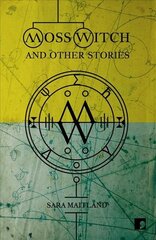 Moss Witch: And Other Stories цена и информация | Фантастика, фэнтези | 220.lv