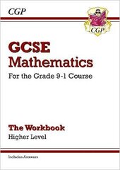 GCSE Maths Workbook: Higher - for the Grade 9-1 Course (includes Answers) cena un informācija | Grāmatas pusaudžiem un jauniešiem | 220.lv