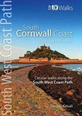 South Cornwall Coast: Land's End to Plymouth - Circular Walks along the South West Coast Path cena un informācija | Grāmatas par veselīgu dzīvesveidu un uzturu | 220.lv