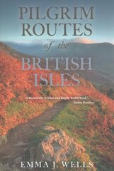 Pilgrim Routes of the British Isles cena un informācija | Vēstures grāmatas | 220.lv