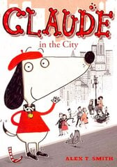 Claude in the City cena un informācija | Grāmatas pusaudžiem un jauniešiem | 220.lv