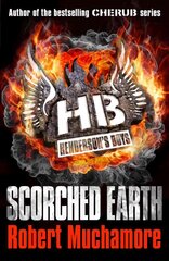 Henderson's Boys: Scorched Earth: Book 7, Book 7 cena un informācija | Grāmatas pusaudžiem un jauniešiem | 220.lv