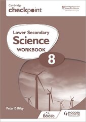 Cambridge Checkpoint Lower Secondary Science Workbook 8: Second Edition cena un informācija | Grāmatas pusaudžiem un jauniešiem | 220.lv