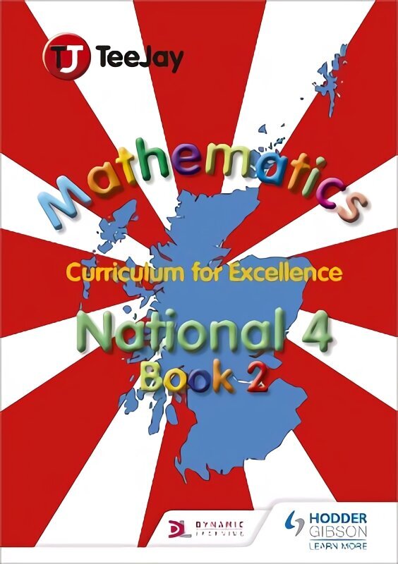 TeeJay National 4 Mathematics: Book 2, National N4-2 цена и информация | Grāmatas pusaudžiem un jauniešiem | 220.lv