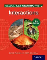 Nelson Key Geography Interactions Student Book New edition цена и информация | Книги для подростков и молодежи | 220.lv