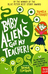 Baby Aliens Got My Teacher цена и информация | Книги для подростков и молодежи | 220.lv
