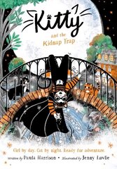 Kitty and the Kidnap Trap 1 cena un informācija | Grāmatas pusaudžiem un jauniešiem | 220.lv