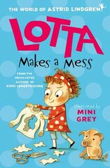 Lotta Makes a Mess 1 cena un informācija | Grāmatas pusaudžiem un jauniešiem | 220.lv