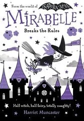 Mirabelle Breaks the Rules 1 цена и информация | Книги для подростков  | 220.lv
