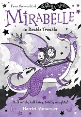 Mirabelle In Double Trouble 1 cena un informācija | Grāmatas pusaudžiem un jauniešiem | 220.lv