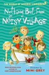 Nothing but Fun in Noisy Village 1 цена и информация | Книги для подростков и молодежи | 220.lv