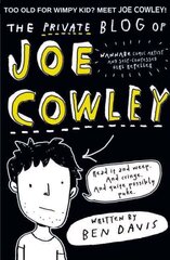 Private Blog of Joe Cowley цена и информация | Книги для подростков и молодежи | 220.lv