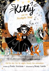 Kitty and the Starlight Song 1 cena un informācija | Grāmatas pusaudžiem un jauniešiem | 220.lv