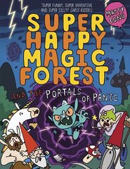 Super Happy Magic Forest and the Portals Of Panic 1 цена и информация | Книги для подростков  | 220.lv