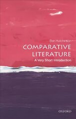 Comparative Literature: A Very Short Introduction cena un informācija | Vēstures grāmatas | 220.lv