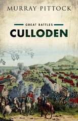 Culloden: Great Battles cena un informācija | Vēstures grāmatas | 220.lv