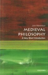 Medieval Philosophy: A Very Short Introduction cena un informācija | Vēstures grāmatas | 220.lv