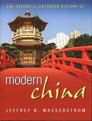 Oxford Illustrated History of Modern China cena un informācija | Vēstures grāmatas | 220.lv