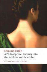 Philosophical Enquiry into the Origin of our Ideas of the Sublime and the   Beautiful 2nd Revised edition цена и информация | Исторические книги | 220.lv