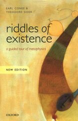 Riddles of Existence: A Guided Tour of Metaphysics: New Edition New edition cena un informācija | Vēstures grāmatas | 220.lv