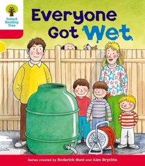 Oxford Reading Tree: Level 4: More Stories B: Everyone Got Wet, Level 4 cena un informācija | Grāmatas pusaudžiem un jauniešiem | 220.lv