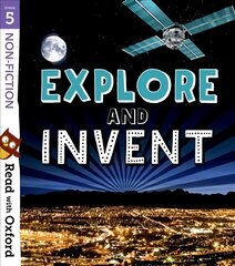 Read with Oxford: Stage 5: Non-fiction: Explore and Invent цена и информация | Книги для подростков и молодежи | 220.lv