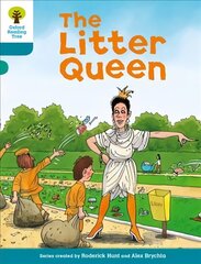 Oxford Reading Tree: Level 9: Stories: The Litter Queen: The Litter Queen cena un informācija | Grāmatas pusaudžiem un jauniešiem | 220.lv