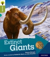 Oxford Reading Tree Explore with Biff, Chip and Kipper: Oxford Level 7: Extinct Giants цена и информация | Книги для подростков и молодежи | 220.lv