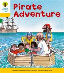 Oxford Reading Tree: Level 5: Stories: Pirate Adventure, Level 5 cena un informācija | Grāmatas pusaudžiem un jauniešiem | 220.lv