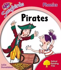 Oxford Reading Tree: Level 4: More Songbirds Phonics: Pirates, Level 4 cena un informācija | Grāmatas pusaudžiem un jauniešiem | 220.lv