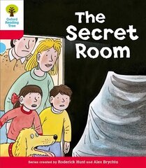 Oxford Reading Tree: Level 4: Stories: The Secret Room, Level 4 cena un informācija | Grāmatas pusaudžiem un jauniešiem | 220.lv