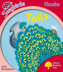 Oxford Reading Tree: Level 4: More Songbirds Phonics: Tails, Level 4 цена и информация | Книги для подростков и молодежи | 220.lv