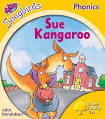 Oxford Reading Tree Songbirds Phonics: Level 5: Sue Kangaroo, Level 5 cena un informācija | Grāmatas pusaudžiem un jauniešiem | 220.lv