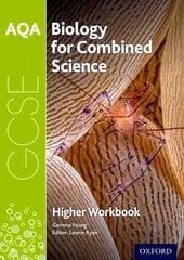 AQA GCSE Biology for Combined Science (Trilogy) Workbook: Higher: With all you need to know for your 2022 assessments цена и информация | Книги для подростков и молодежи | 220.lv